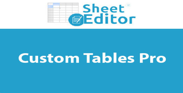 WP Sheet Editor Custom Tables Pro Addon 1.2.11