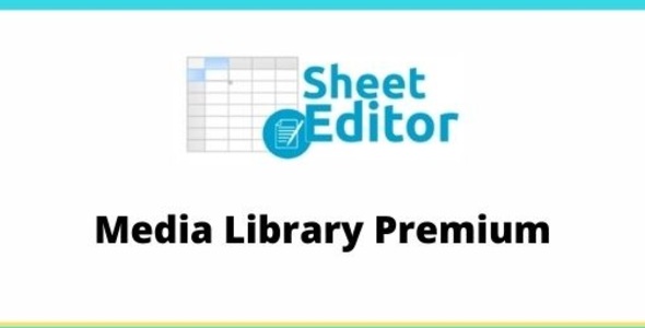 WP Sheet Editor Media Library Premium Addon 1.10.9