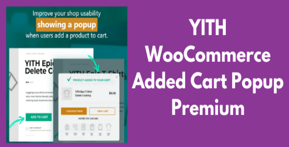 YITH WooCommerce Added to Cart Popup Premium 2.29.0