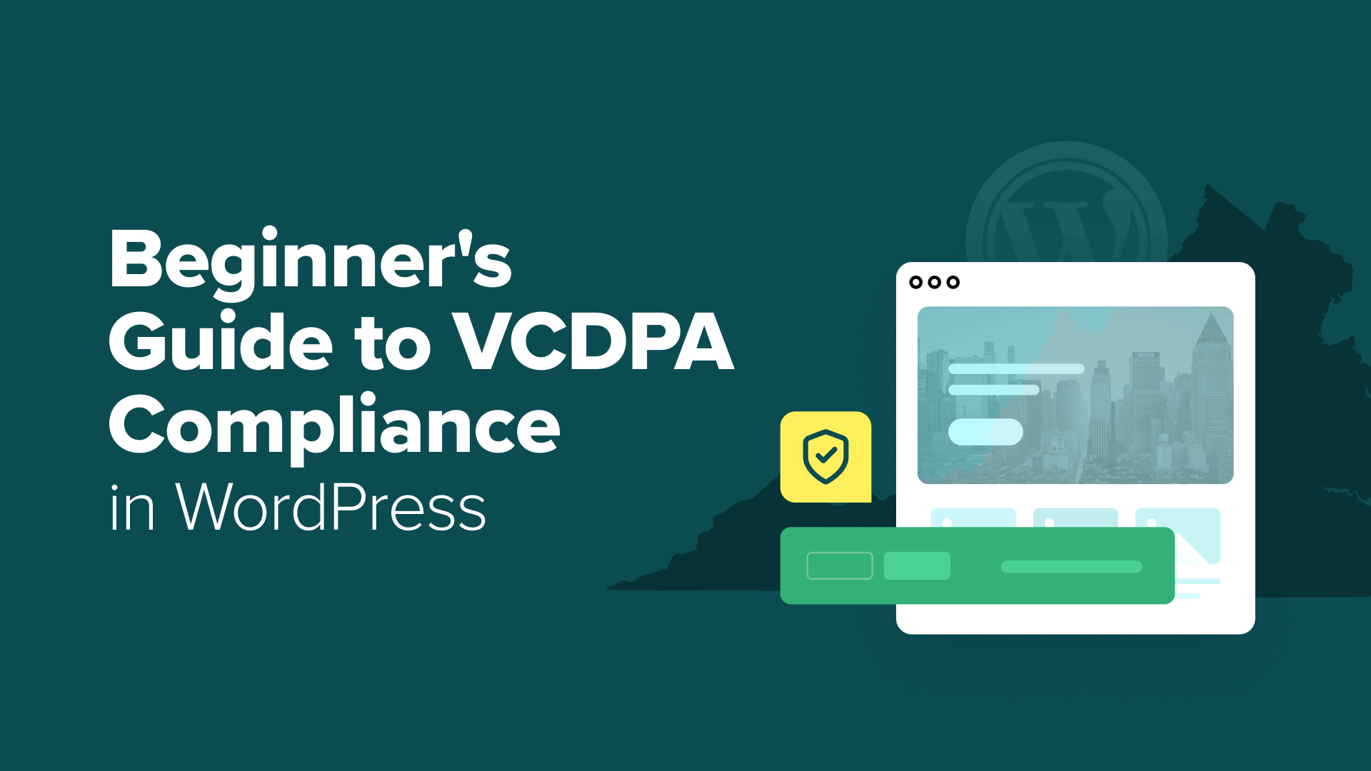 Beginner’s Guide to VCDPA Compliance in WordPress