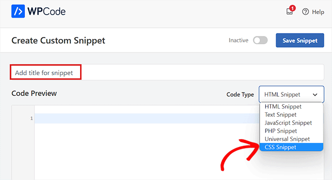 Choose CSS Snippet as the code type Choose CSS Snippet as the code type