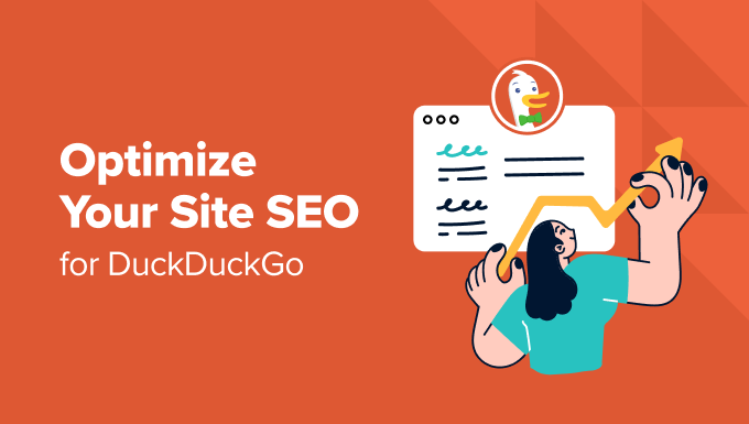 How to Optimize Your Site SEO for DuckDuckGo How to Optimize Your Site SEO for DuckDuckGo