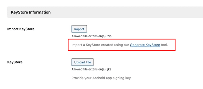 Click Generate KeyStore link in BuddyBoss 