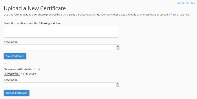 Upload new SSL certificate in cPanel Upload new SSL certificate in cPanel