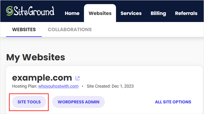 Clicking on Site Tools inside the SiteGround control panel Clicking on Site Tools inside the SiteGround control panel