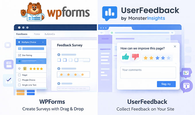 WPForms and UserFeedback: Ideal for creating surveys for customers WPForms and UserFeedback: Ideal for creating surveys for customers