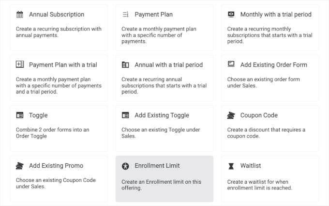 Choosing 'Enrollment Limit' form Choosing 'Enrollment Limit' form