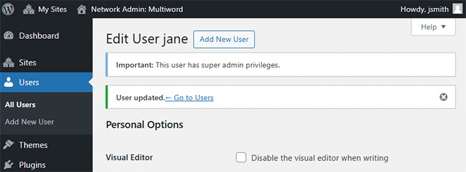 Multisite now has a new super admin user Multisite now has a new super admin user