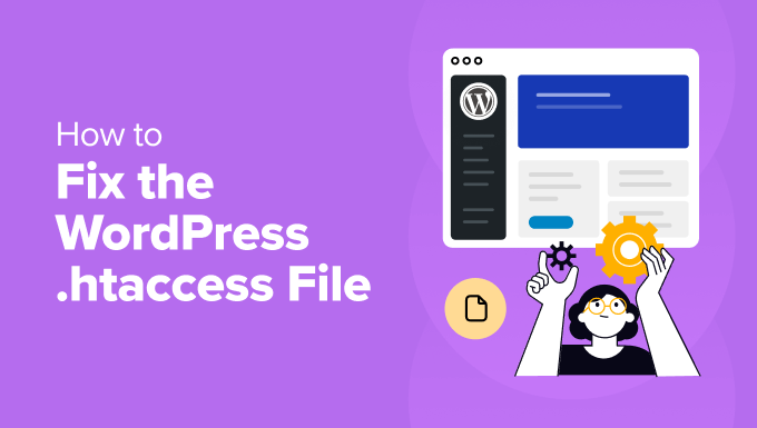 How to fix the WordPress htaccess file How to fix the WordPress htaccess file