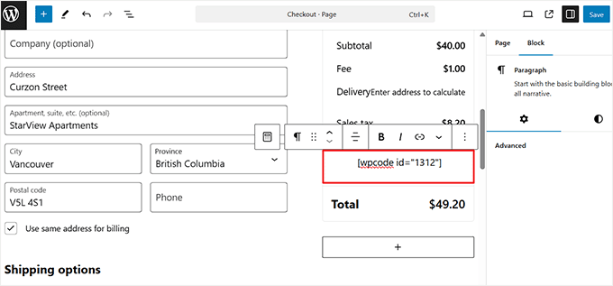 Add shortcode within the checkout block Add shortcode within the checkout block