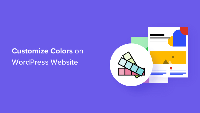 Customizing colors on WordPress website Customizing colors on WordPress website