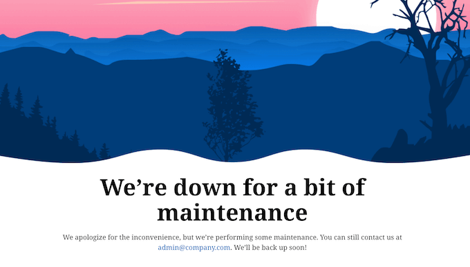 An example maintenance mode, created using SeedProd An example maintenance mode, created using SeedProd