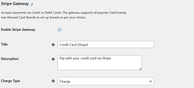 Enable Stripe as a payment gateway Enable Stripe as a payment gateway