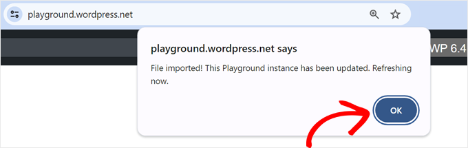 A popup message saying the WordPress Playground file import was successful A popup message saying the WordPress Playground file import was successful