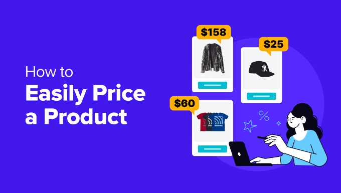 Ecommerce Price Model — How to Easily Price a Product Ecommerce Price Model — How to Easily Price a Product