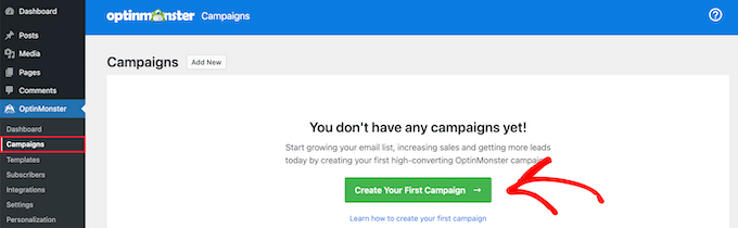 Create first OptinMonster campaign Create first OptinMonster campaign