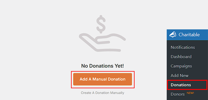 Click 'Add a Manual Donation' in Charitable Click 'Add a Manual Donation' in Charitable