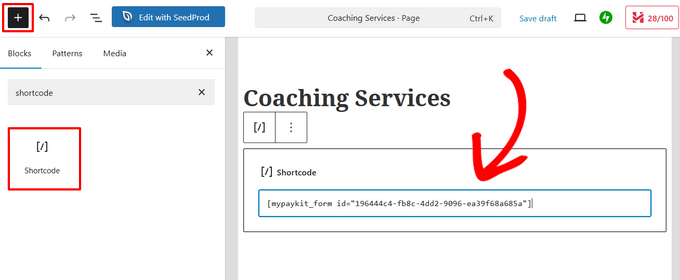 Paste the shortcode for your Square payment form