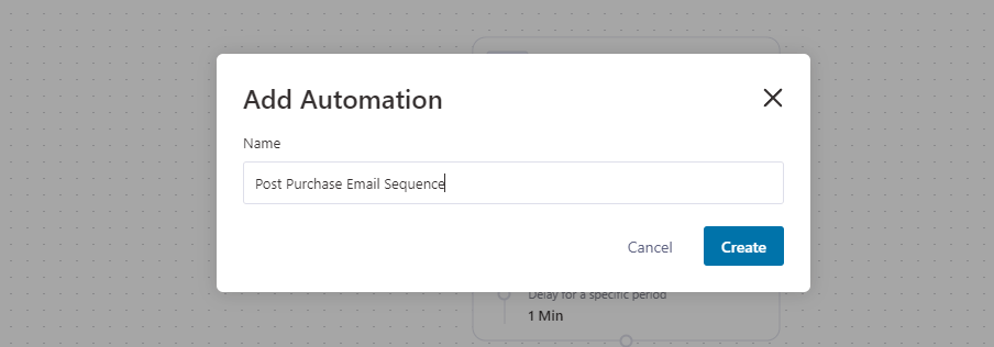Give your automation a name Give your automation a name