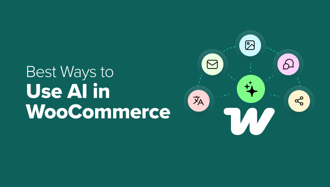 7 Ways to Use AI in WooCommerce (Save Time & Make Money)