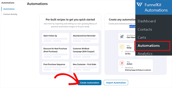 Click the Create Automation button Click the Create Automation button