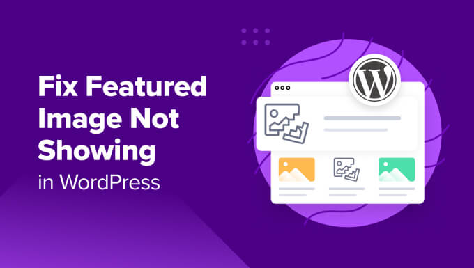 fix-featured-image-not-showing-wordpress-og fix-featured-image-not-showing-wordpress-og