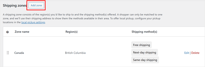 Adding a shipping zone in WooCommerce Adding a shipping zone in WooCommerce