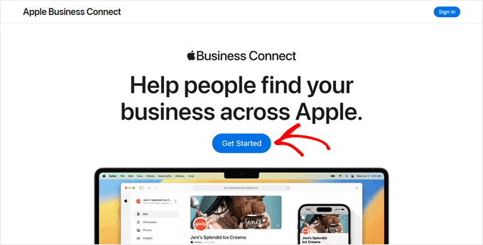 Clicking the Get Started button in the Apple Business Connect page Clicking the Get Started button in the Apple Business Connect page