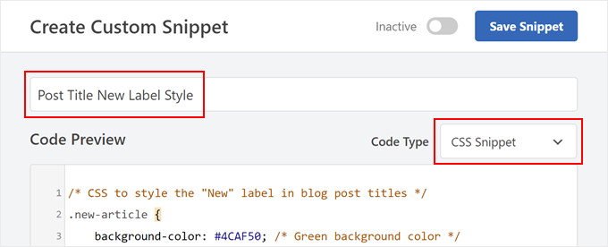 Creating a CSS code to customize the new post label in WPCode Creating a CSS code to customize the new post label in WPCode