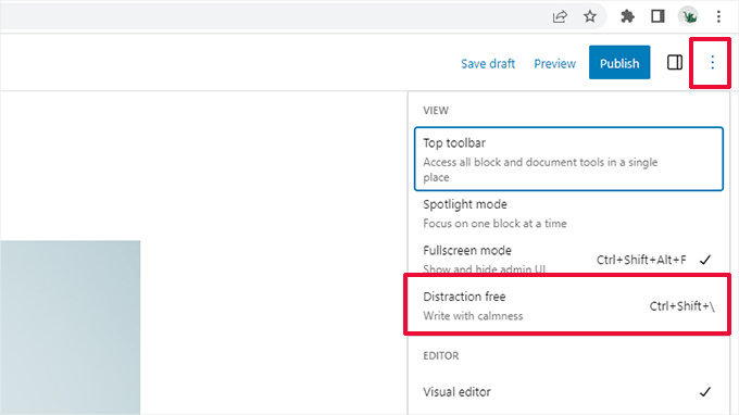Launch distraction free mode Launch distraction free mode