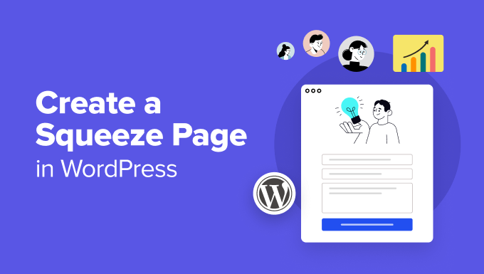 How to create a squeeze page in WordPress How to create a squeeze page in WordPress