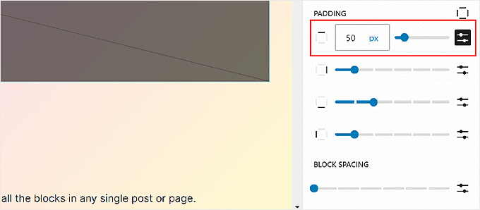 Configuring the Padding settings in WordPress Full Site Editor Configuring the Padding settings in WordPress Full Site Editor