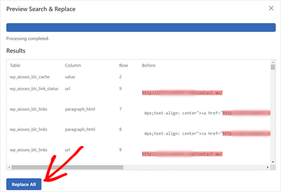 Preview changes and click Replace All Preview changes and click Replace All