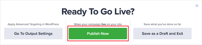Publishing your OptinMonster opt-in form Publishing your OptinMonster opt-in form