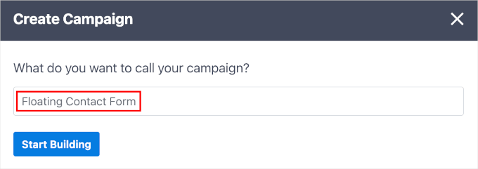 optinmonster-campaignstype-floatingbar-namefield The pop-up window to name your OptinMonster campaign