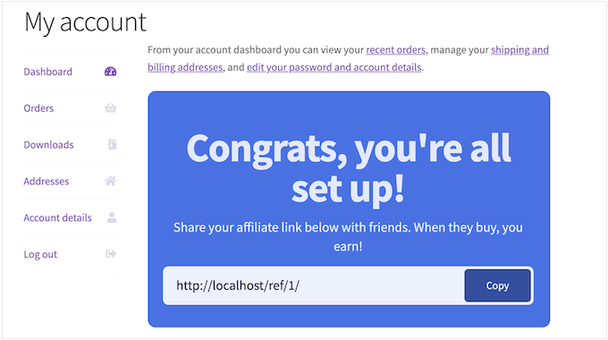 An example of a referral program, created using AffiliateWP An example of a referral program, created using AffiliateWP