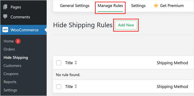 Adding a new custom rule in Hide Shipping for WooCommerce Adding a new custom rule in Hide Shipping for WooCommerce