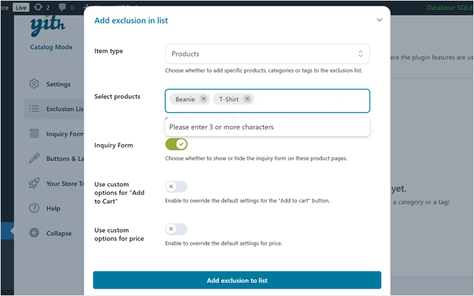 Adding items to the YITH WooCommerce Catalog Mode exclusion list Adding items to the YITH WooCommerce Catalog Mode exclusion list