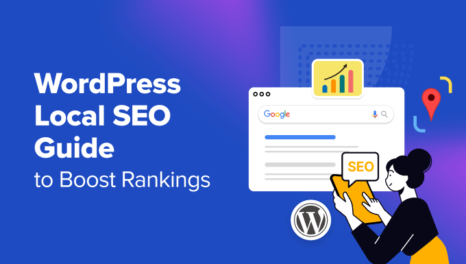 The Ultimate WordPress Local SEO Guide to Boost Rankings The Ultimate WordPress Local SEO Guide to Boost Rankings