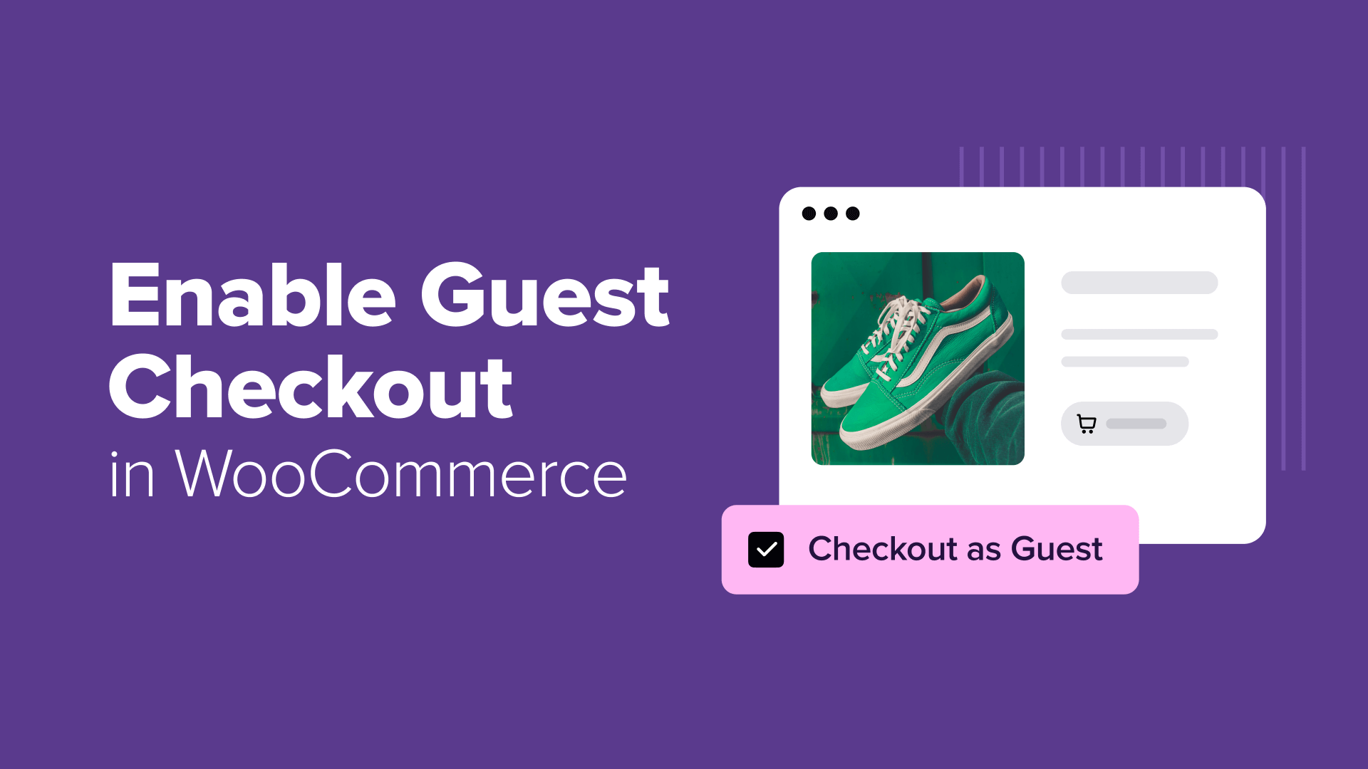 How I Set Up Guest Checkout in WooCommerce in Just 5 Minutes 