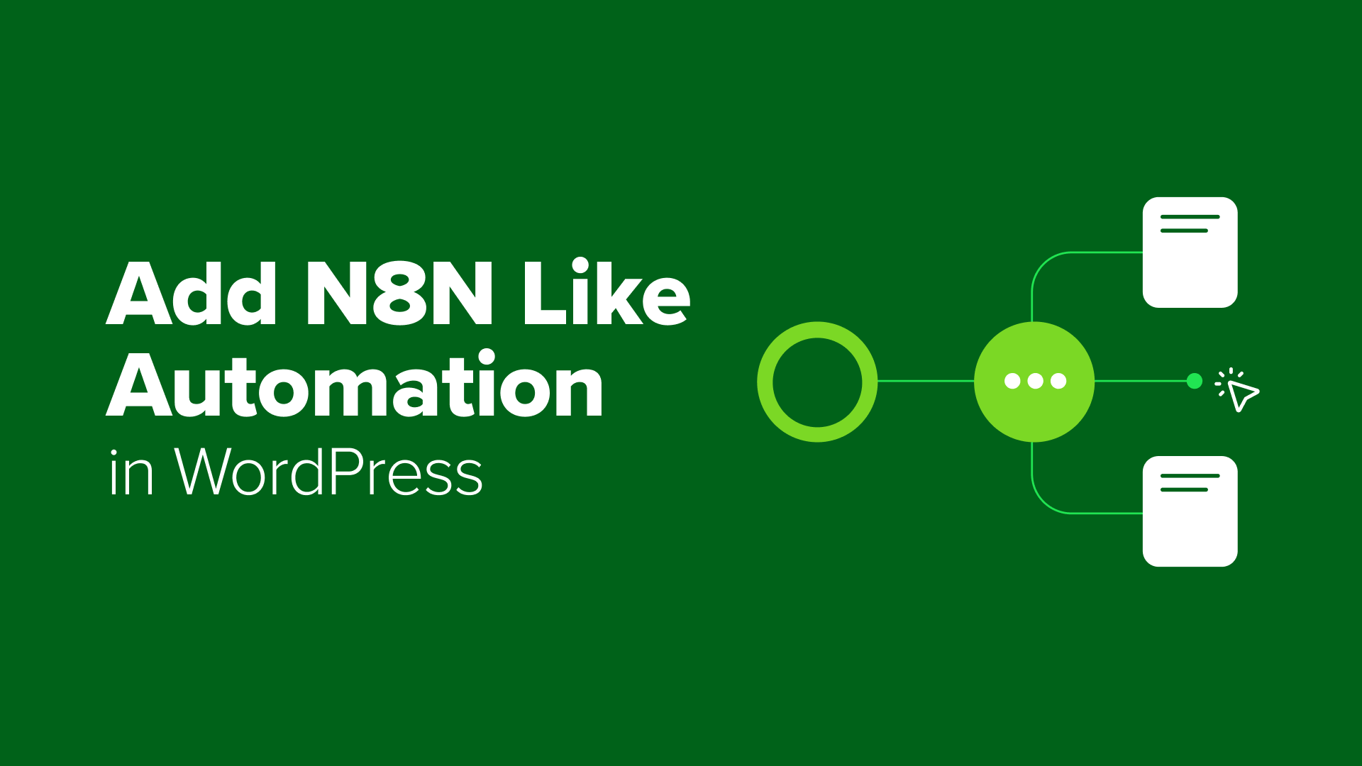 How to Add n8n Like Automation in WordPress (Easier & Cheaper)
