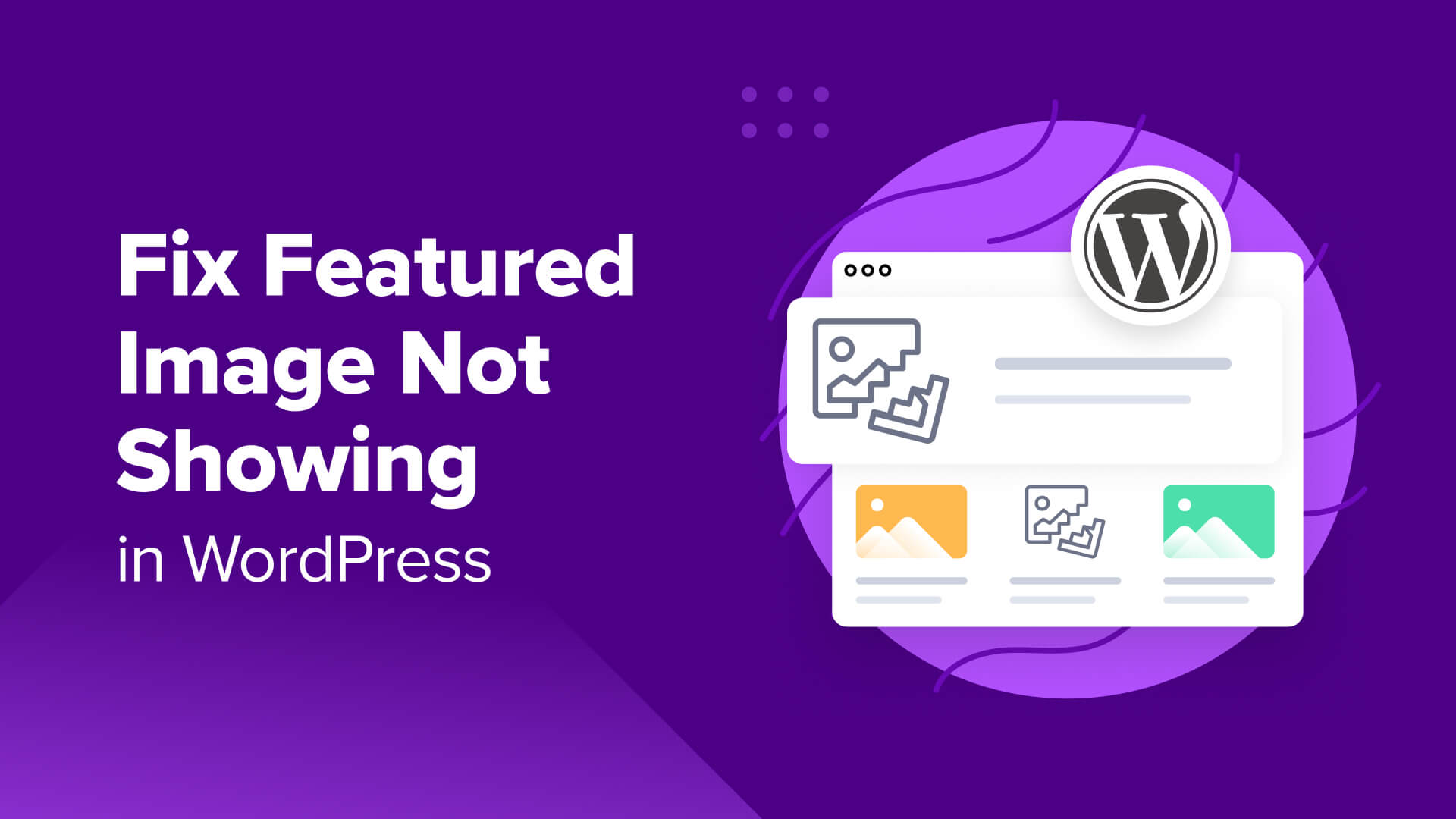 How to Fix Featured Image Not Showing in WordPress