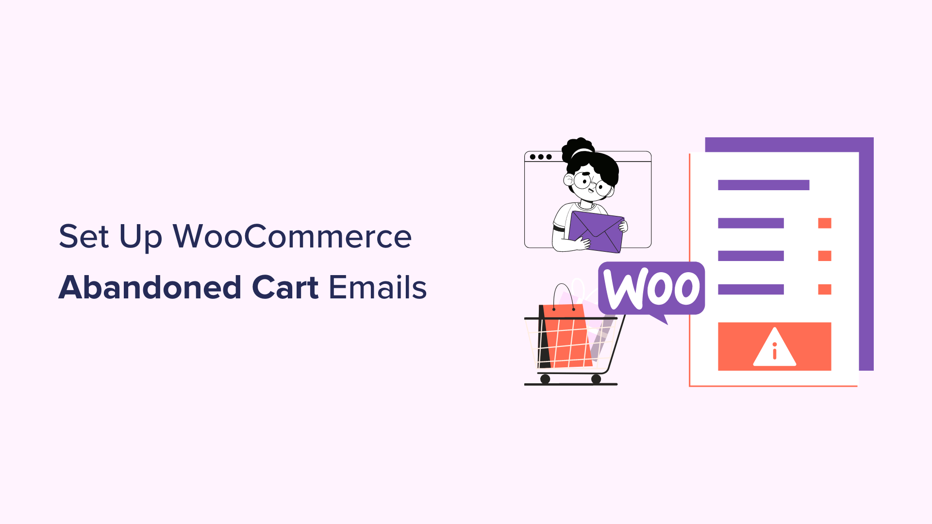 How to Set Up WooCommerce Abandoned Cart Emails (+ 3 Alternatives)