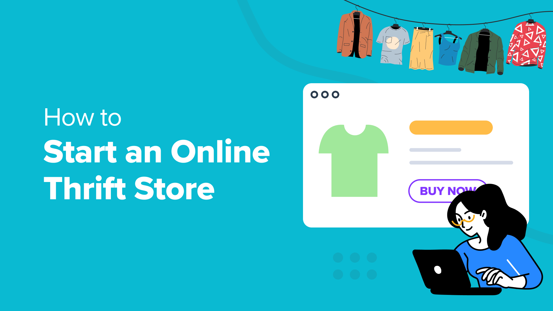 How to Start an Online Thrift Store Using WordPress (2025)