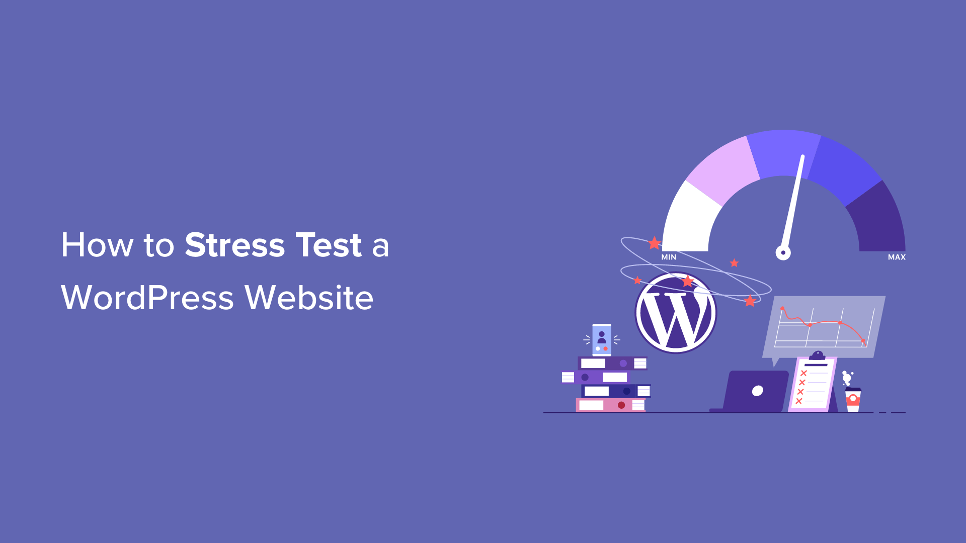 How to Stress Test a WordPress Website in 2025 (Step by Step)