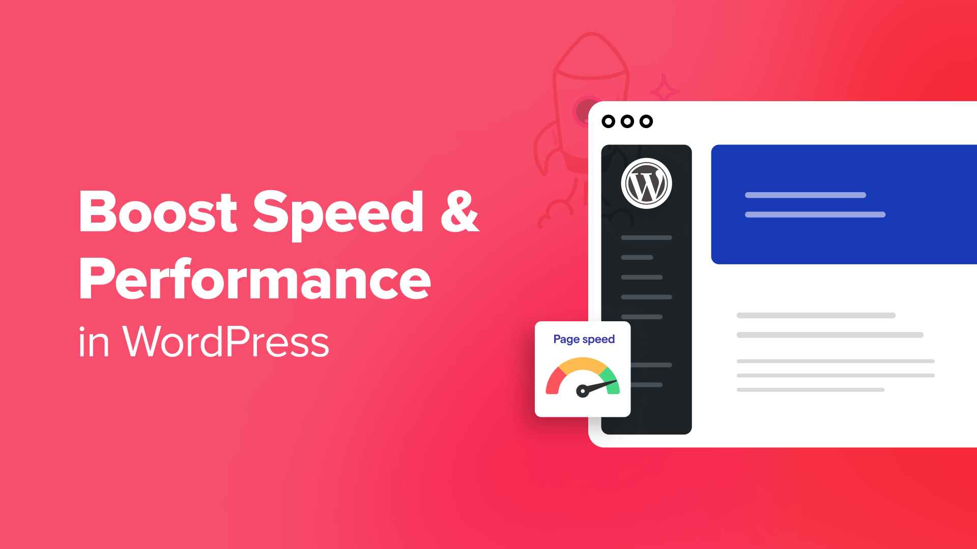 The Ultimate Guide to Boost WordPress Speed & Performance