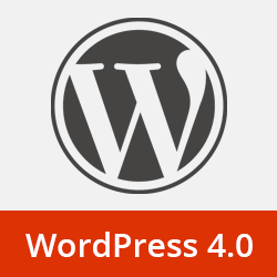 What’s New in WordPress 4.0