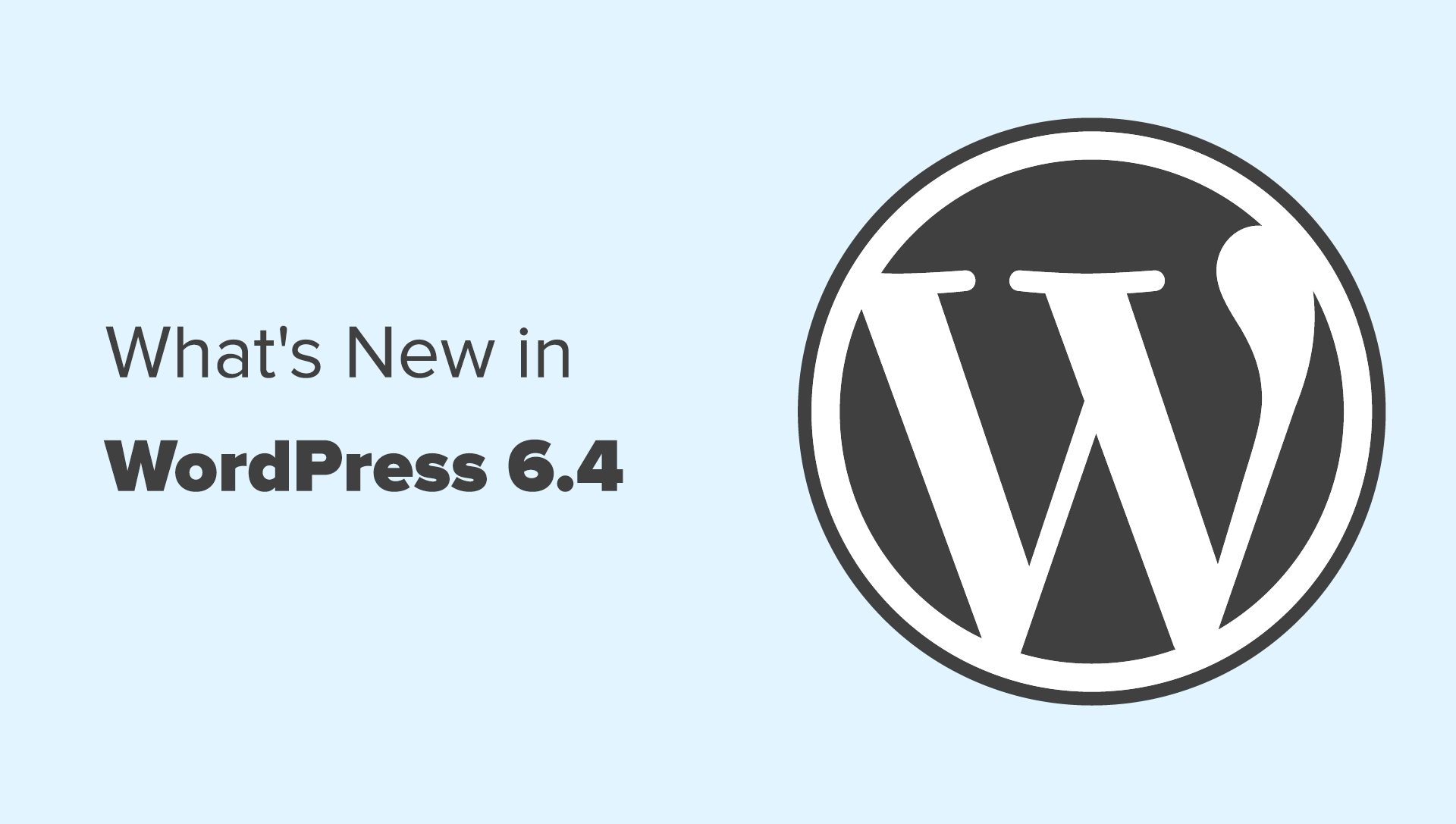 What’s New in WordPress 6.4 (Features and Screenshots)