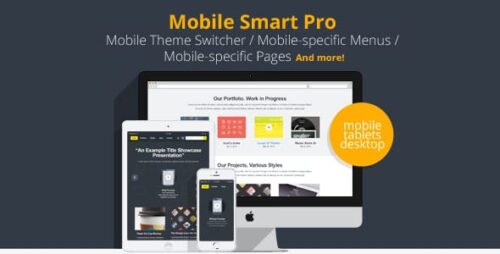 Mobile Smart Pro 1.4 – Mobile Switcher, mobile-specific content, menus