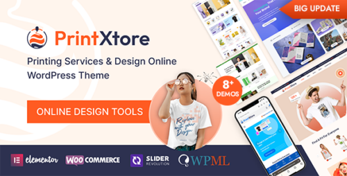 PrintXtore 1.7.5 – Printing Services & Design Online WordPress WooCommerce Theme